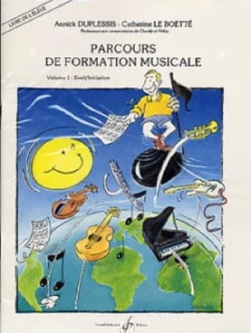 Parcours de formation musicale. Volume 1 Visuel
